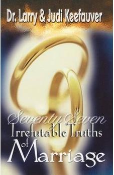 77 Irrefutable Truths Of Marriage