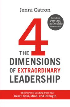 The Four Dimensions of Extraordinary Leadership (Softcover)