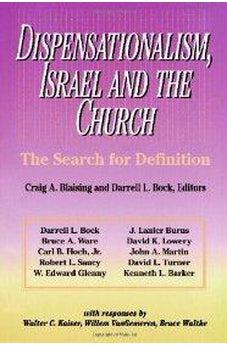 Dispensationalism, Israel and the Church 9780310346111