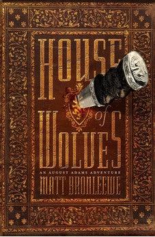 House of Wolves (August Adams Book 2)