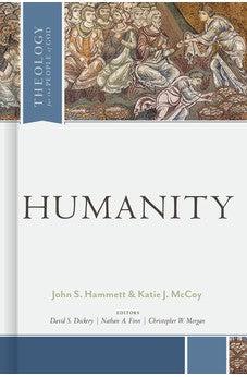 Humanity (Theology for the People of God)