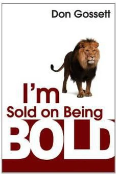 I'm Sold On Being Bold