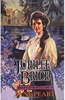 Jubilee Bride (Brides of Montclair Book 9) 9780310671213