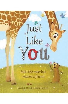 Just Like You