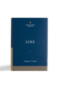 Luke: The Christian Standard Commentary