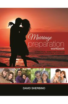 Marriage Preparation Workbook: A Practical Guide for Couples Considering or Planning to Get Married
