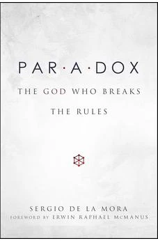 Paradox: The God Who Breaks the Rules