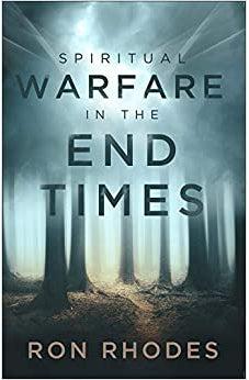 Spiritual Warfare in the End Times