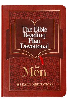 The Bible Reading Plan Devotional for Men: 365 Daily Meditations
