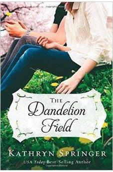 The Dandelion Field 9780310339632