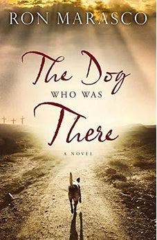 The Dog Who Was There 9780718083922