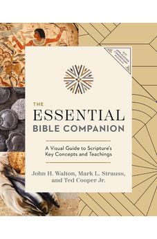 The Essential Bible Companion: Key Insights for Reading God’s Word (NIV Application Commentary Resources)