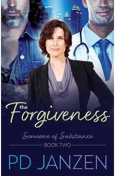 The Forgiveness (Someone of Substance) Book 2