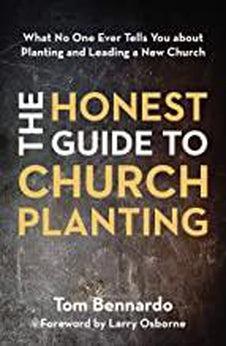 The Honest Guide to Church Planting 9780310100997