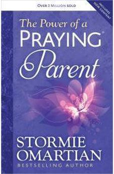 The Power of a Praying Parent 9780736957670