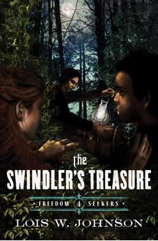 The Swindler's Treasure (Freedom Seekers)