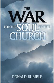 The War for the Soul of the Church