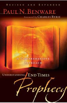 Understanding End Times Prophecy: A Comprehensive Approach